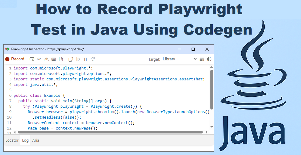 Featured image showing how to record Playwright test in Java using codegen with Playwright and Java logos