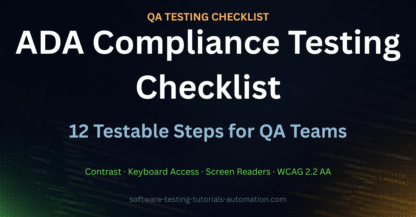 ADA compliance testing checklist featured image for QA teams