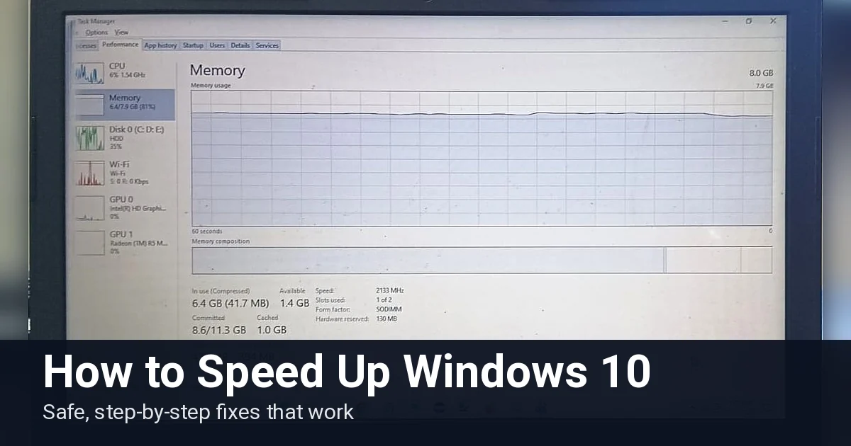 Windows 10 running slow: Task Manager on a laptop screen showing memory at 81 percent, with the title How to Speed Up Windows 10.